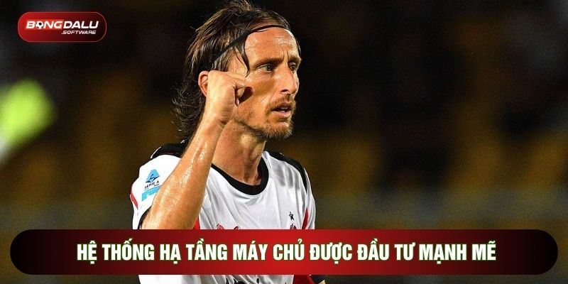 Hệ thống hạ tầng máy chủ được đầu tư mạnh mẽ