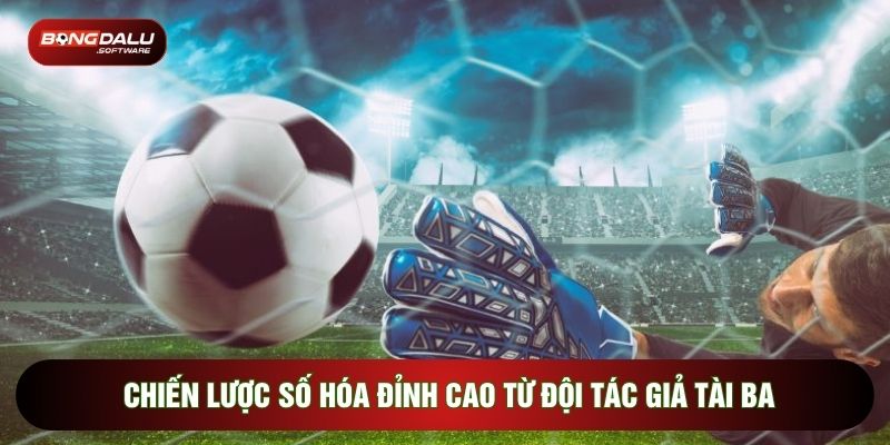Chiến lược số hóa đỉnh cao từ đội tác giả tài ba