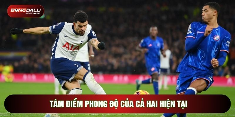 Tâm điểm phong độ của cả hai hiện tại